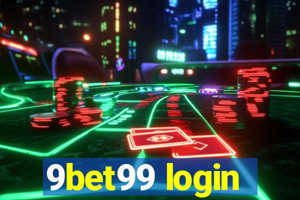 9bet99 login